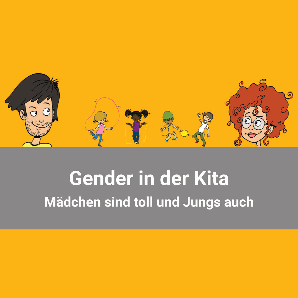 Gender - Mädchen sind toll und Jungs auch, oder nicht?!