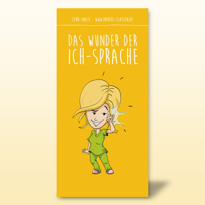 Lern-Snack - Das Wunder der ICH-Sprache