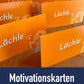 Motivationskarte "Lächle"