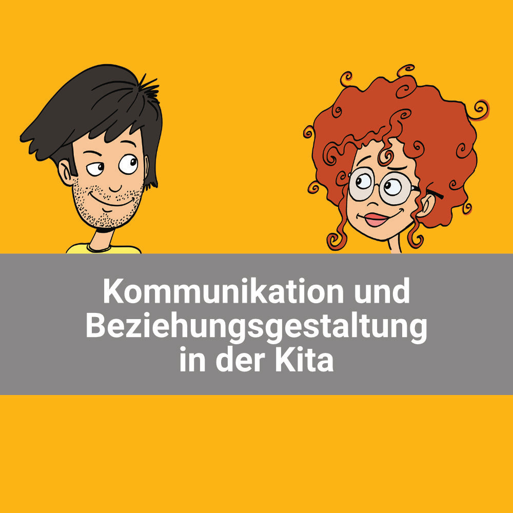 Kommunikation und Beziehungsgestaltung in der Kita