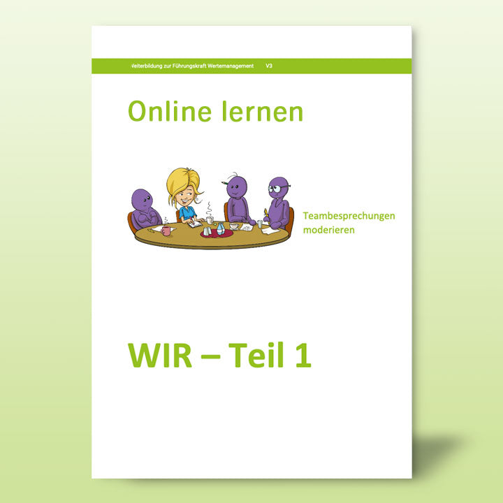 Online - Refresher für Stationsleitungen - Modul: WIR Teil 1 - FKWM