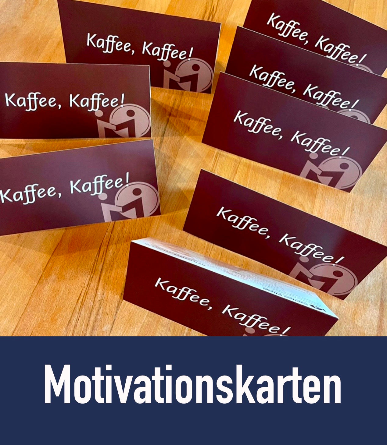 Motivationskarte "Kaffee, Kaffee!"